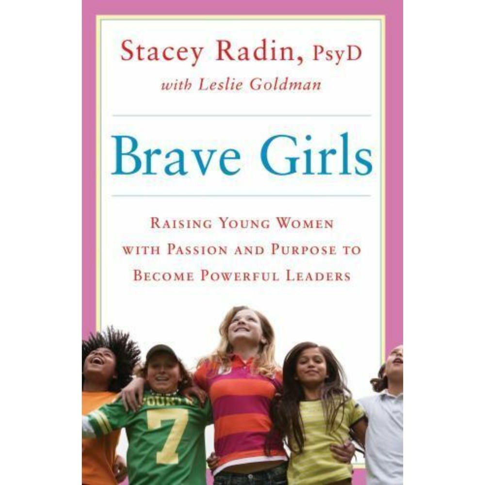 Brave Girls, by Stacey Radin, New Hardback Book